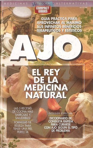 Ajo El Rey De La Medicina Natural