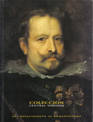 Del Renacimiento Al Romanticismo. Colección Central Hispano (Usado)