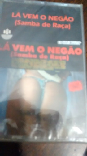 Fita K7 La Vem O Negao - Fundo De Quintal, Raca Negra