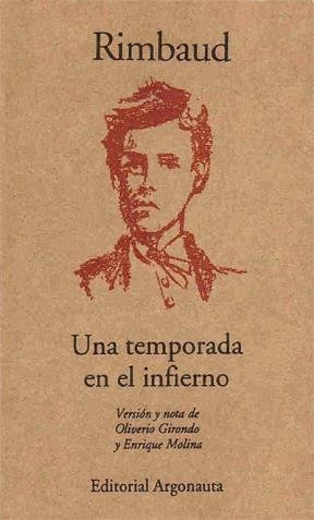 Una Temporada En El Infierno - Rimbaud Girondo - Argonauta