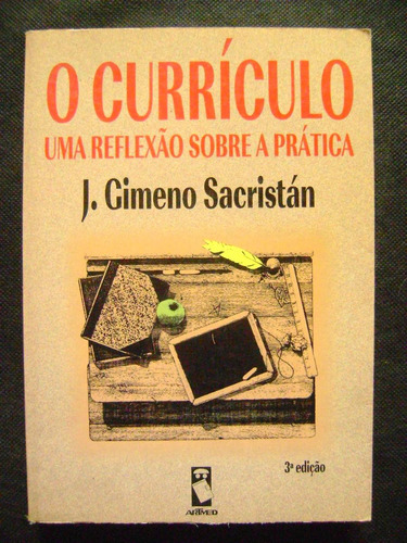 O Curriculo J Gimeno Sacristan