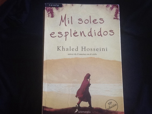 Mil Soles Espléndidos - Khaled Hosseini