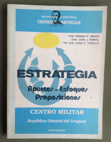 Estrategia Apuntes Enfoques Propos. - Cnel Fernan Amado