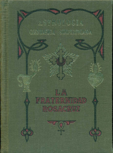 Max Heindel : Astrologia Cientifica Simplificada Rosacruz