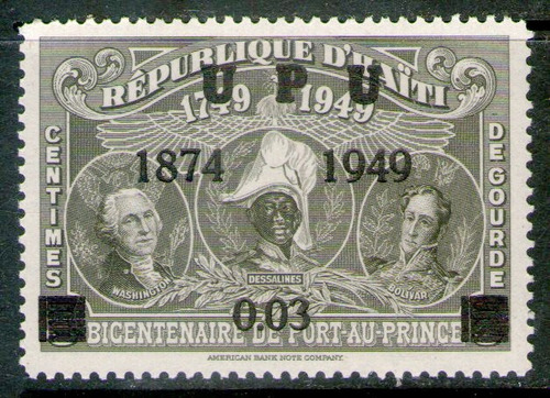 Haití Sello Mint 75° Aniversario U. P. U. = S. Bolívar 1950