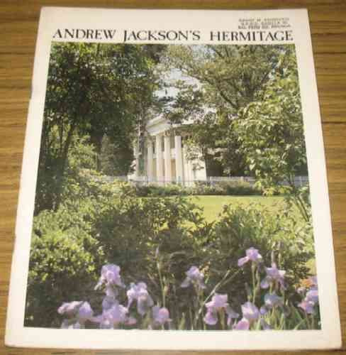 Andrew Jackson´s Hermitage - Casa Del Presidente - Ilustrado