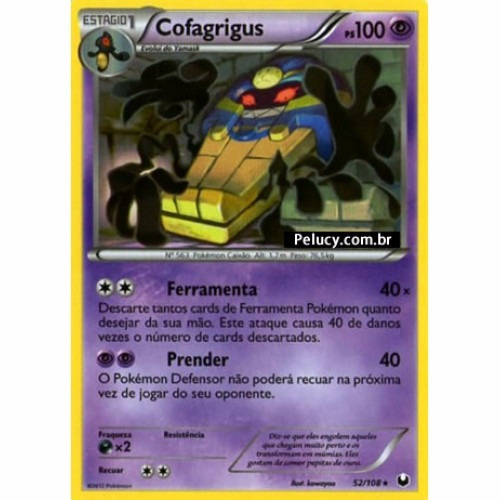 Cofagrigus - Pokémon Psíquico Raro 52/108 Pokemon Card Game