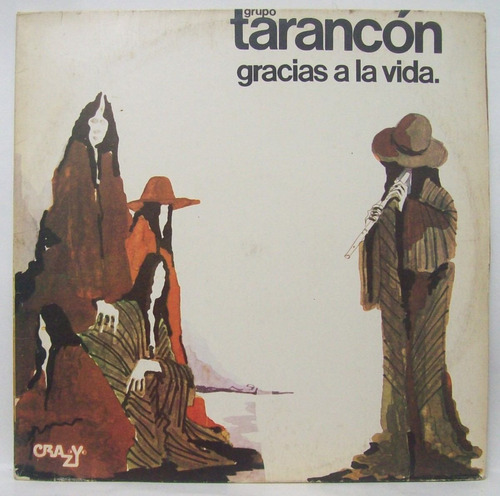 Lp Tarancón - Gracias A La Vida - 1976 - Crazy