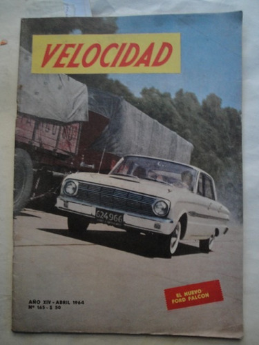 Velocidad 165 Ford Falcon Renault R8 Fiat 1500 C Weber 58