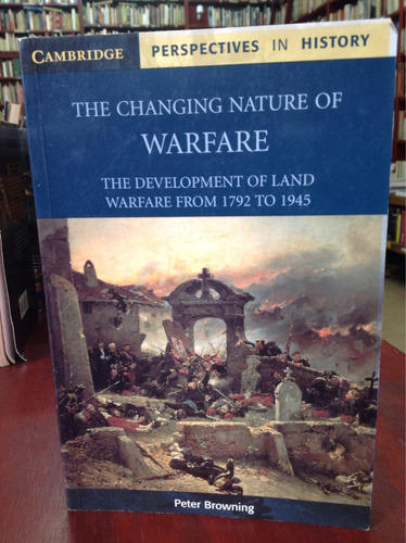 El Cambio Natural De La Guerra. Peter Browning. En Inglésing