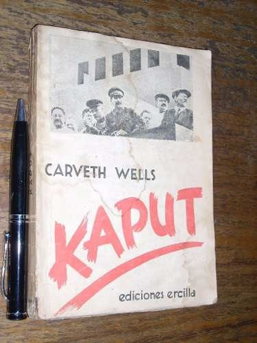 Kaput - Carveth Wells - Ercilla - Aceptable