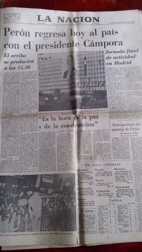 La Nación - Perón Regresa Hoy Con El Presidente Cámpora 1973