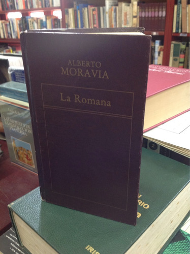 La Romana. Alberto Moravia. Editorial Oveja Negra.