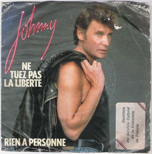 Johnny Halliday   Ne Tez Pas   Simple Vinilo Francia Ex