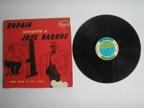 Lp Vinilo Ramon Ropain Interpreta A Jose Barros