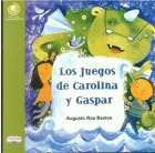 Libro Los Juegos De Carolina Y Gaspar