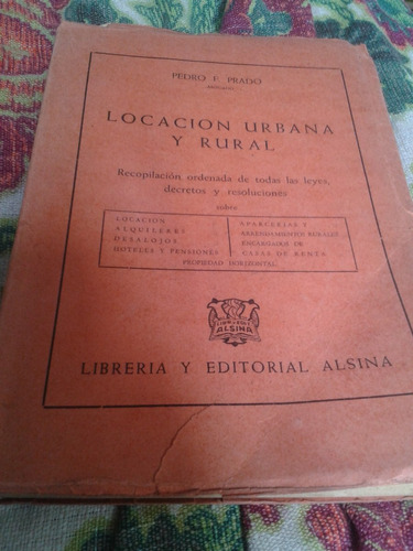Locacion Urbana Y Rural Por Pedro F. Prado Ed. Alsina C35