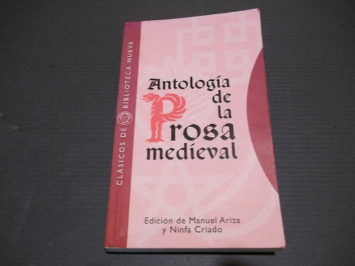 Antologia De La Prosa Medieval  Biblioteca Nueva 1998