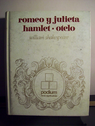 Adp Romeo Y Julieta Hamlet Otelo W. Shakespeare / Ed Zeus