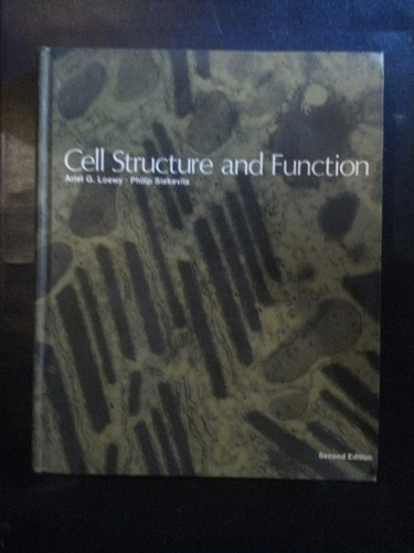 Cell Structure And Function - Ariel G. Loewy - En Inglés