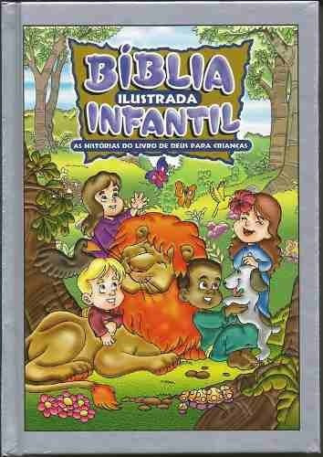 Bíblia Ilustrada Infantil Capa Dura Ed. Geográfica