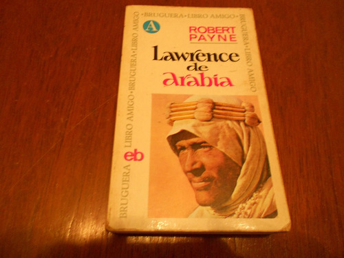 Lawrence De Arabia Robert Payne