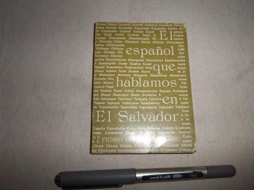 El Español Que Hablamos En El Salvador Pedro Geoffroy Rivas