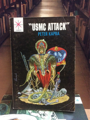 Ciencia Ficción. Usmc Attack. Peter Kapra. Novela