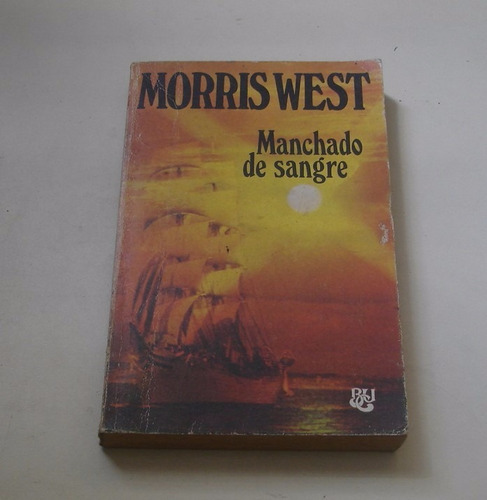Manchado De Sangre; Morris West
