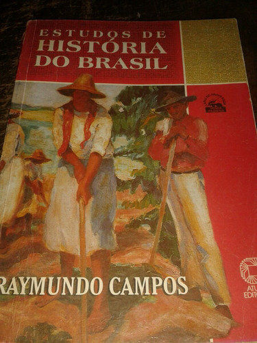 Estudos De Historia Do Brasil