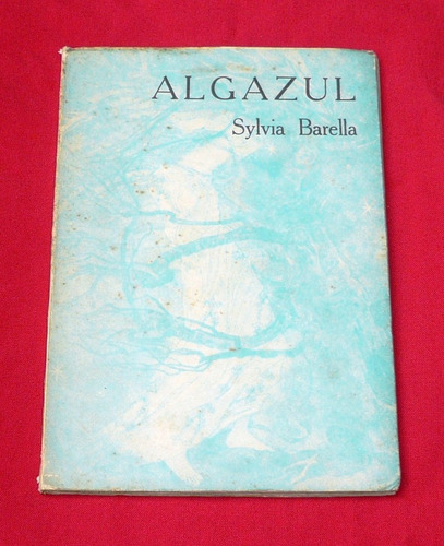 Algazul Sylvia Barella Lafebre Cuentos Santiago Chile 1971