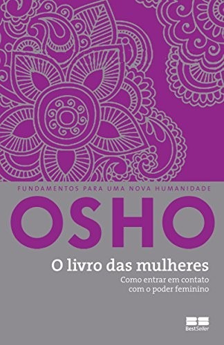 O Livro Das Mulheres Livro  Osho Relacionamento Trabalho