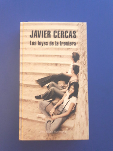 Libro  Las Leyes De La Frontera - Javier Cercas