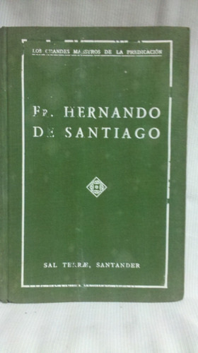 Fray Hernando De Santiago Sal Terrae Santander 1929 