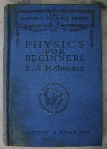 Libro Física Physics For Beginners En Inglés 1957 - No Envío