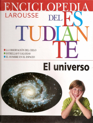 El Universo - Enciclopedia Larousse Del Estudiante