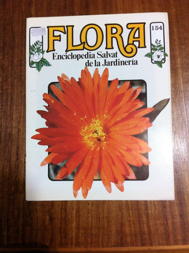 Flora Enciclopedia Salvat De La Jardineria Fasciculo Nº 154