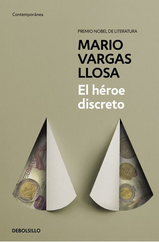 Héroe Discreto / Mario Vargas Llosa (envíos)