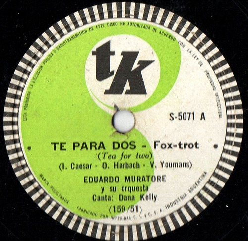 Eduardo Muratore Y Su Orquesta  -  Te Para Dos   78 R. P. M.