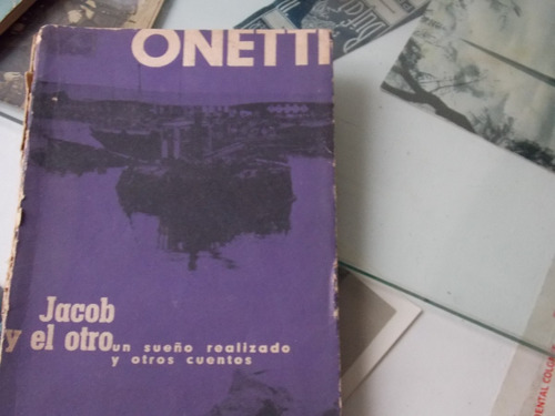 Onetti- Jacob Y El Otro/ Nov 1965