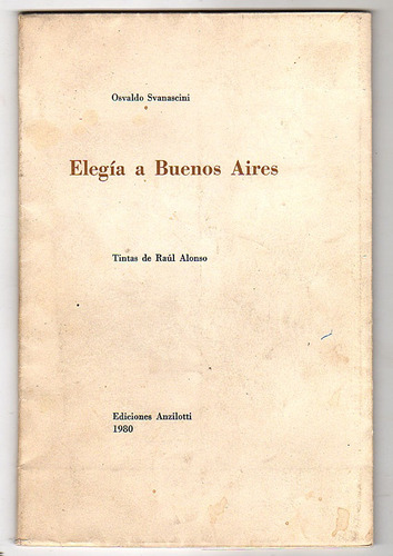 Elegía De Buenos Aires, Osvaldo Svanascini
