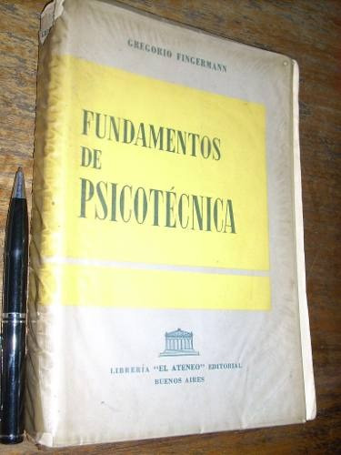 Fundamentos De Psicotécnica Gregorio Fingermann - El Ateneo