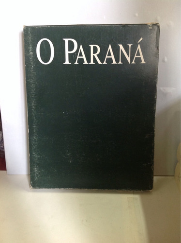 O Paraná- Carlos Renato Fernandes