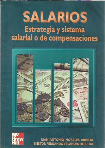 Salarios  Estrategia Y Sistema Salarial O De Compensaciones