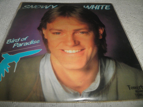 Disco 45 Rpm (7'') De Snowy White - Bird Of Paradise (1984)