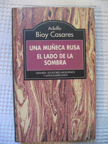 Adolfo Bioy Casares - Una Muñeca Rusa (a)