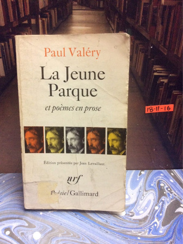 La Joven Parca. Paul Valéry. Poemas Francés. La Jeune Parque