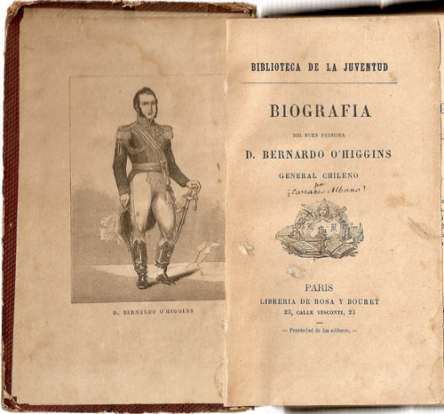 Biografia Ohiggins - Cortes - Rosa Y Bouret ¿1867?