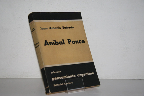 Juan Anotnio Salceda - Anibal Ponce