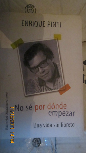 No Se Por Donde Empezar(enrique Pinti)(dic12)